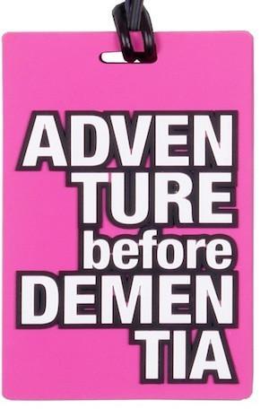 AT Travel Senior Moments Luggage Tag: Adventure Before Dementia - Jetsettr.com.au - 1