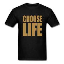Choose Life  T Shirt Casual  Inspirational T-shirt  Rock Short Sleeve Summer Tops Tee Shirts
